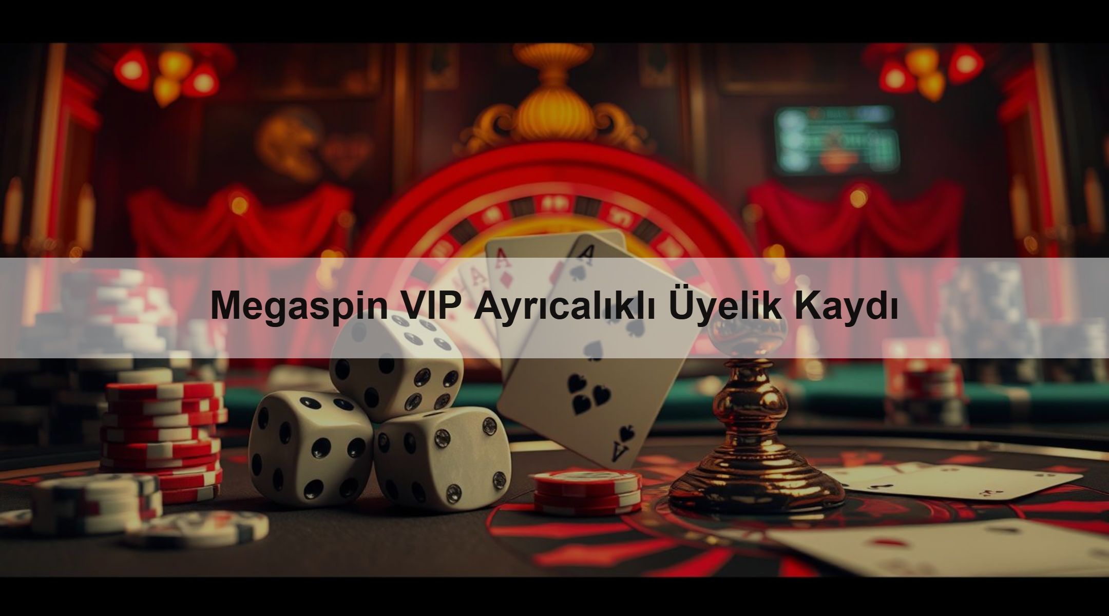 Megaspin VIP Ayrıcalıklı Üyelik Kaydı