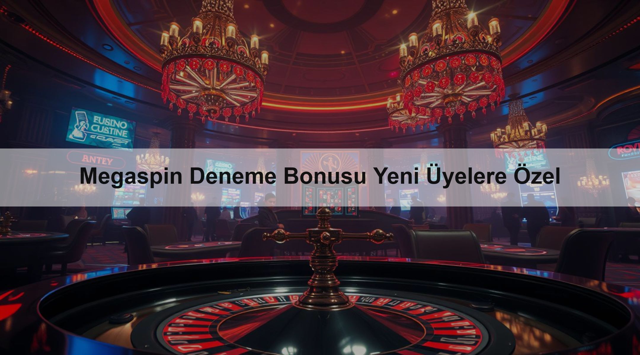 Megaspin Deneme Bonusu Yeni Üyelere Özel