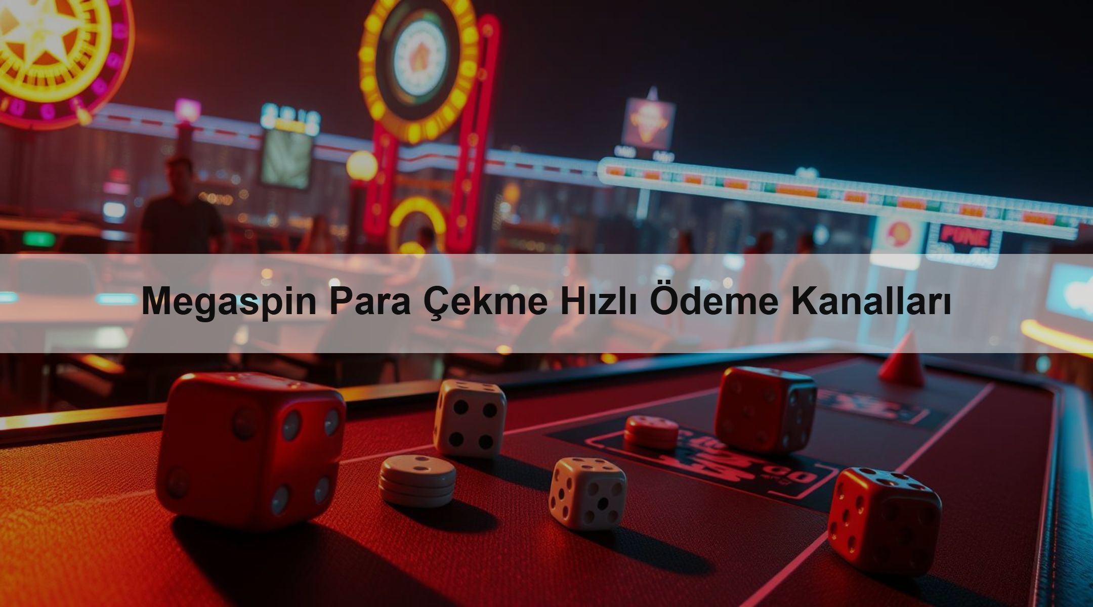 Megaspin Para Çekme Hızlı Ödeme Kanalları